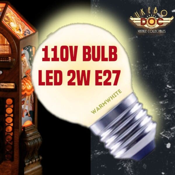 110v LED Bulb 3W E27 warmwhite voor o.a. 78 Rpm jukeboxen