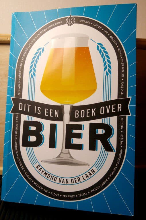 Dit is een boek over bier - Raymond van der Laan