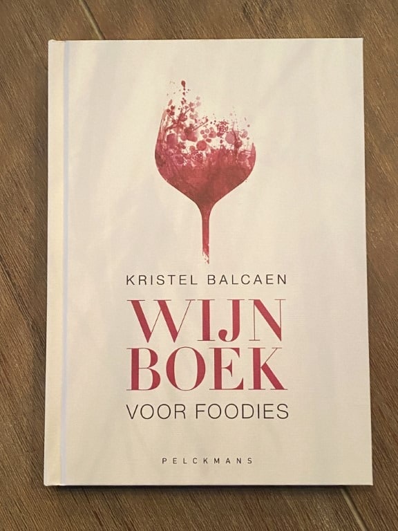 Review: Wijnboek voor foodies - Kristel Balcaen