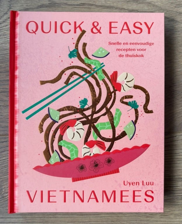 Review: Quick & Easy Vietnamees – Uyen Luu 